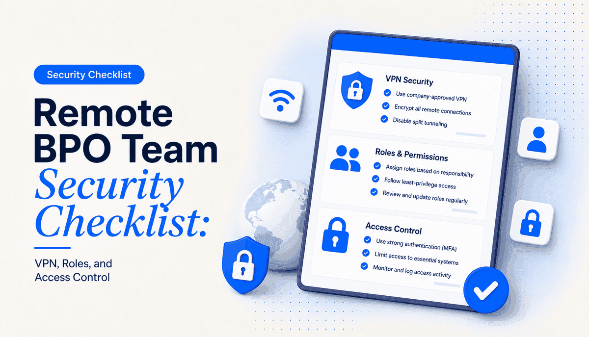 Illustration for the blog post: Remote BPO Team Security Checklist: VPN, Roles, and Access Control